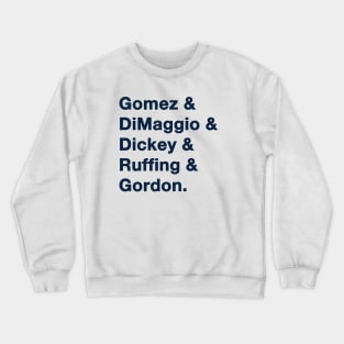 1939 Yankee Greats Crewneck Sweatshirt